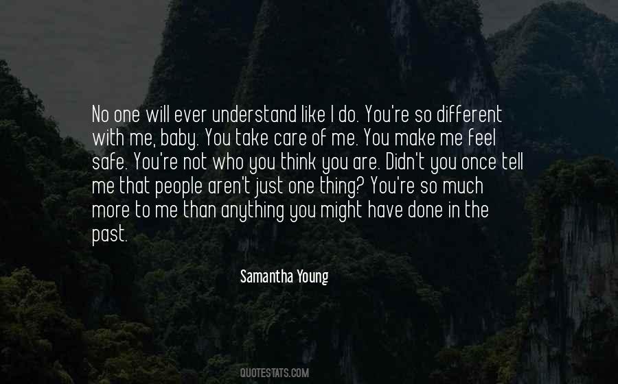 I Have So Much To Tell You Quotes #938306