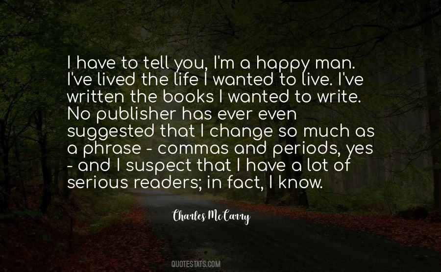 I Have So Much To Tell You Quotes #953758