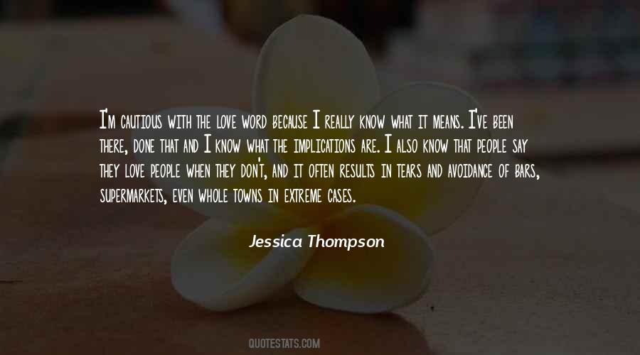 Done That Been There Quotes #236002