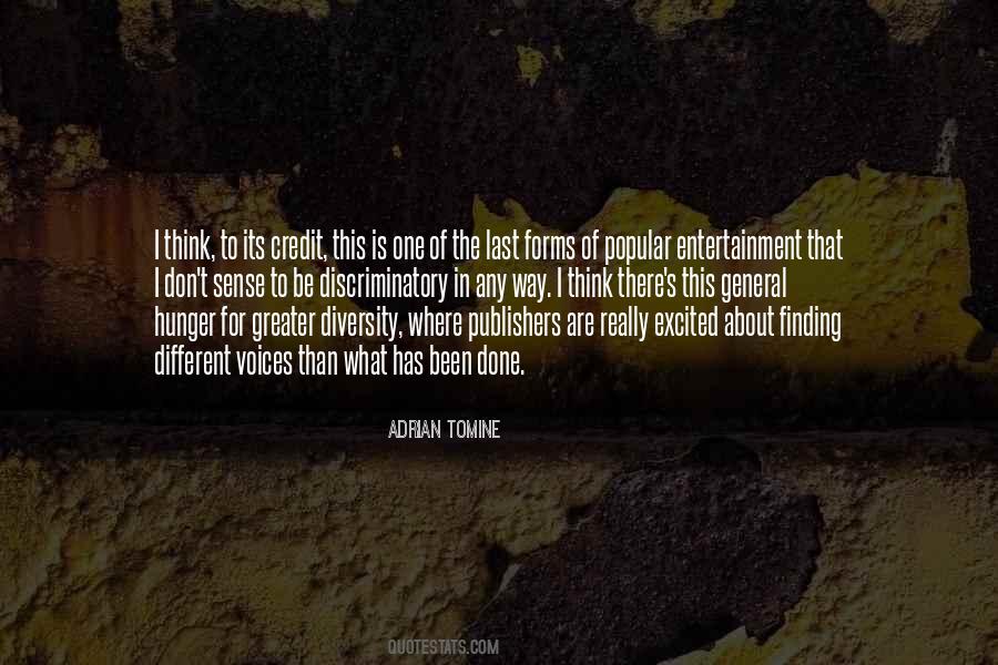 Done That Been There Quotes #499090
