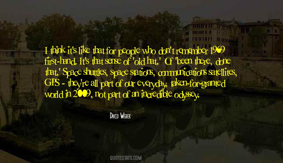 Done That Been There Quotes #614645