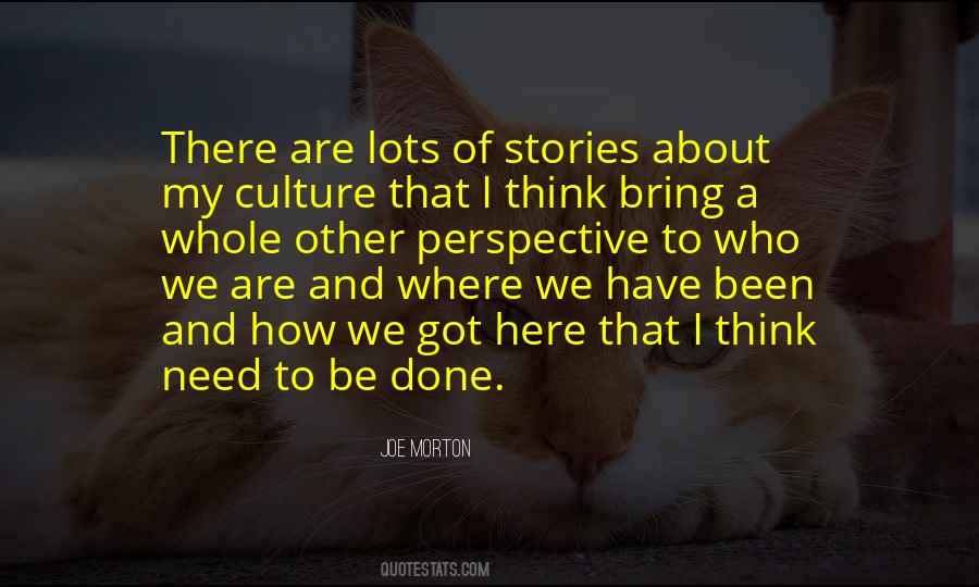 Done That Been There Quotes #656893