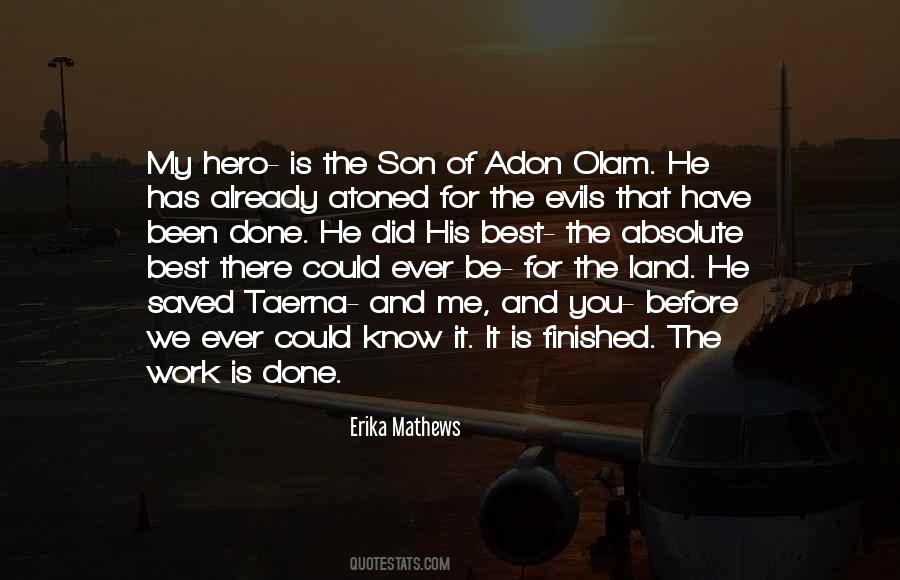 Done That Been There Quotes #670312