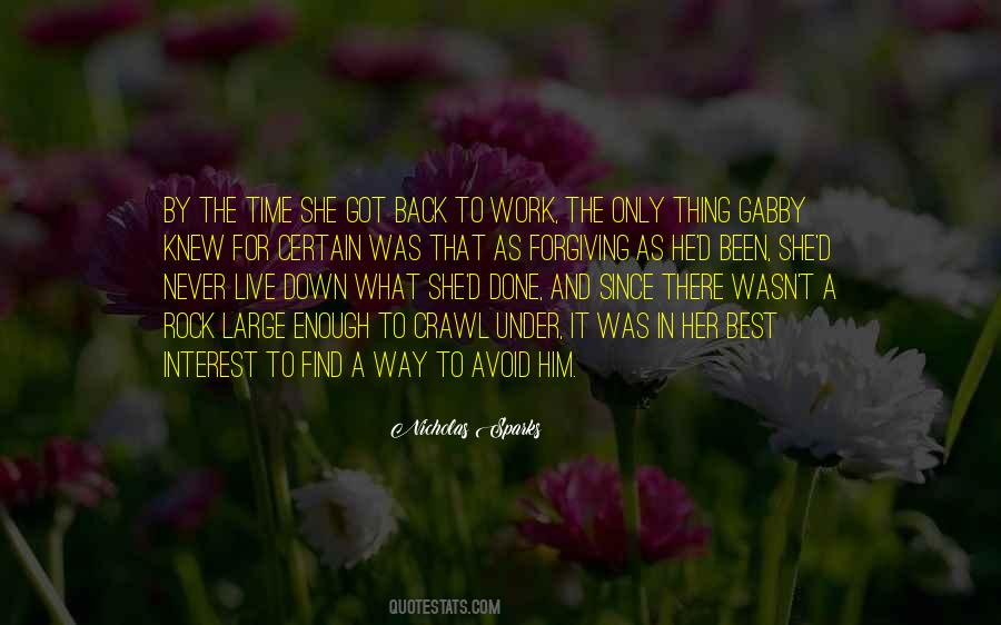 Done That Been There Quotes #811303