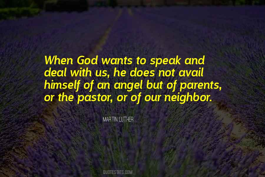 Speak To God Quotes #296922