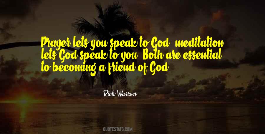 Speak To God Quotes #97540