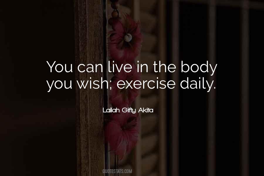 Your Daily Habits Quotes #1495947