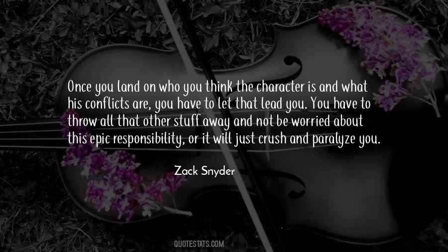 You Are What You Think About Quotes #1115525