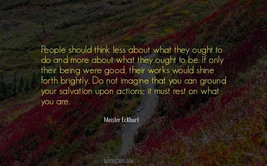 You Are What You Think About Quotes #1135462