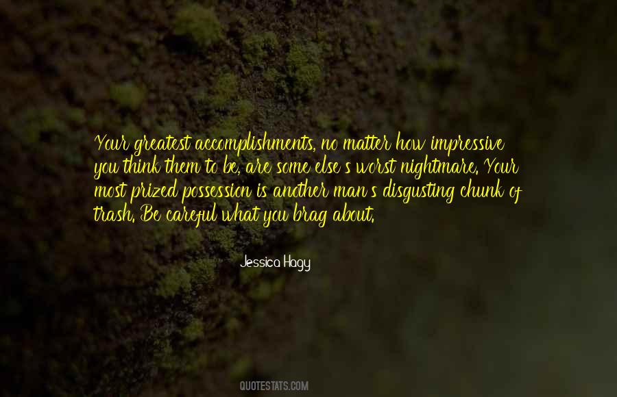 You Are What You Think About Quotes #1444646