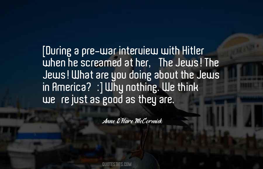 You Are What You Think About Quotes #1452119