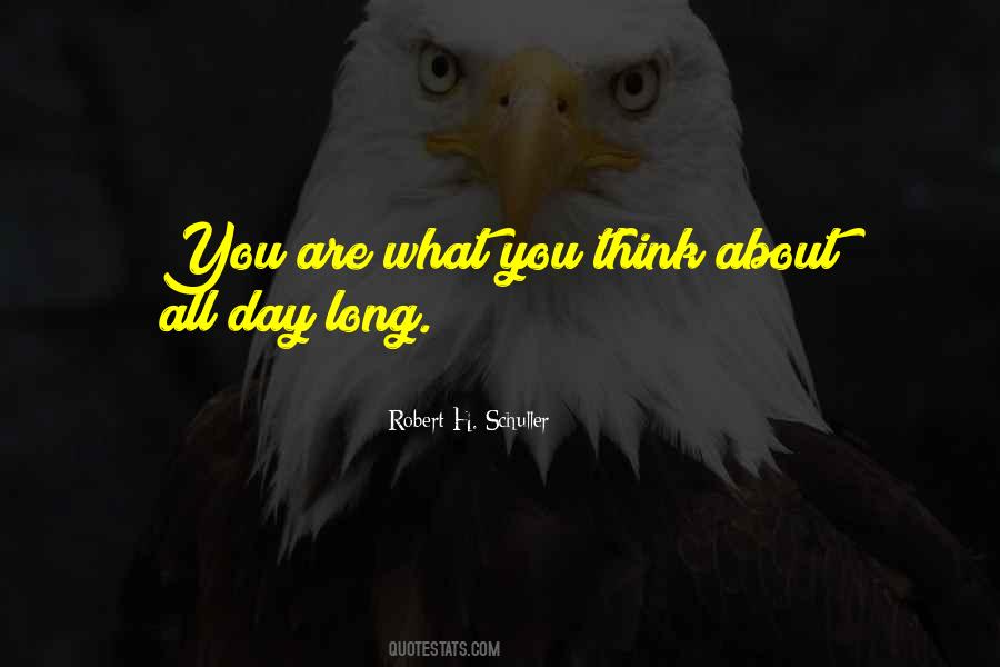 You Are What You Think About Quotes #1520528