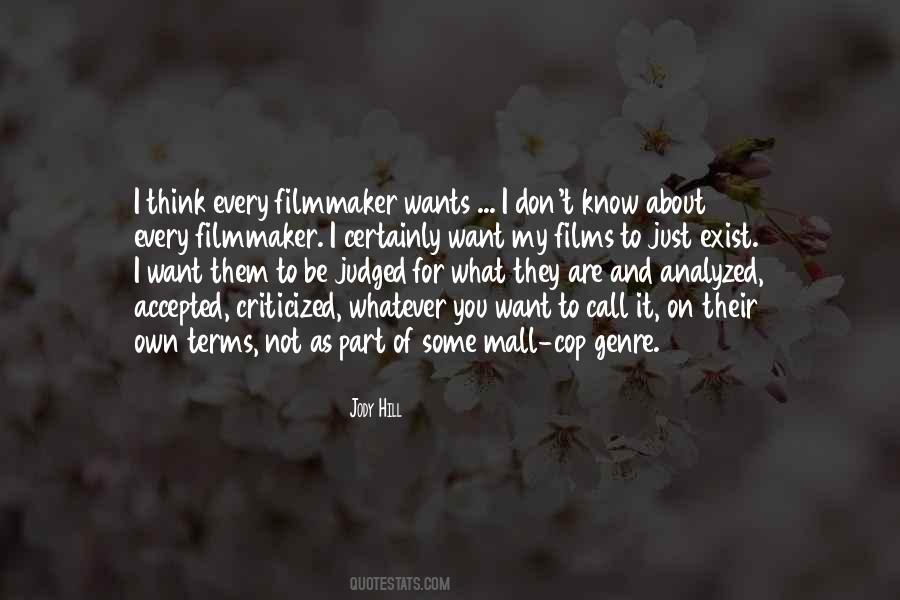 You Are What You Think About Quotes #1554277
