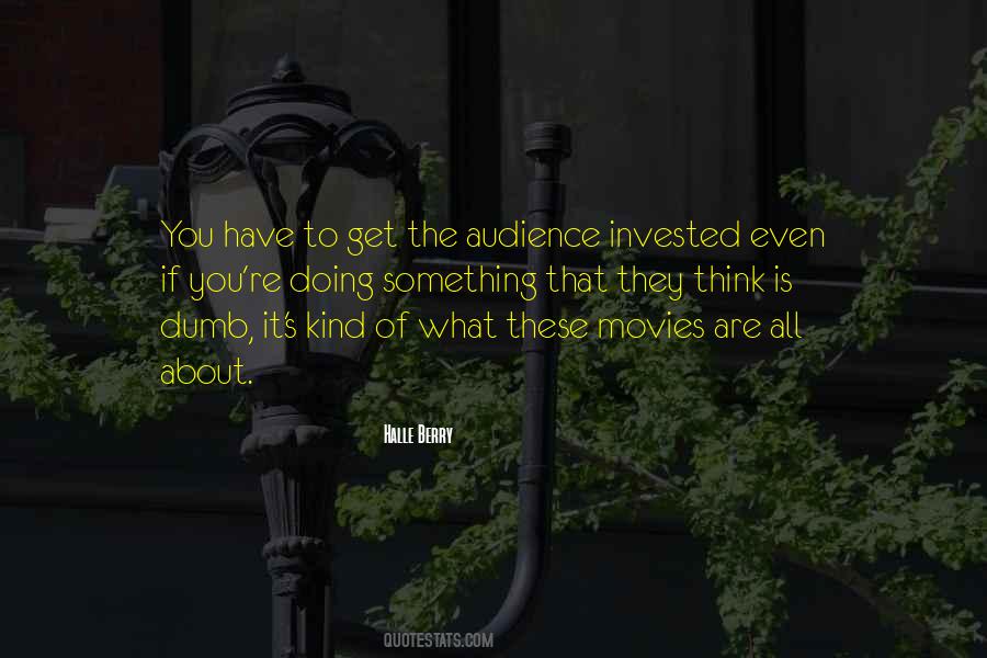 You Are What You Think About Quotes #1661308