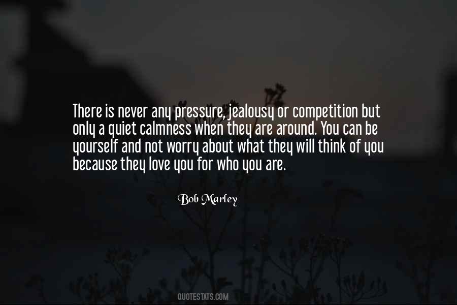 You Are What You Think About Quotes #198751