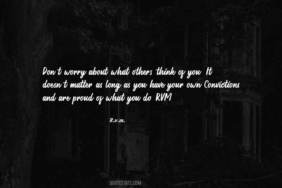 You Are What You Think About Quotes #31449