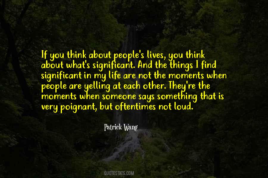 You Are What You Think About Quotes #637306