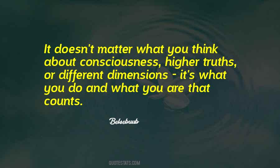 You Are What You Think About Quotes #662358