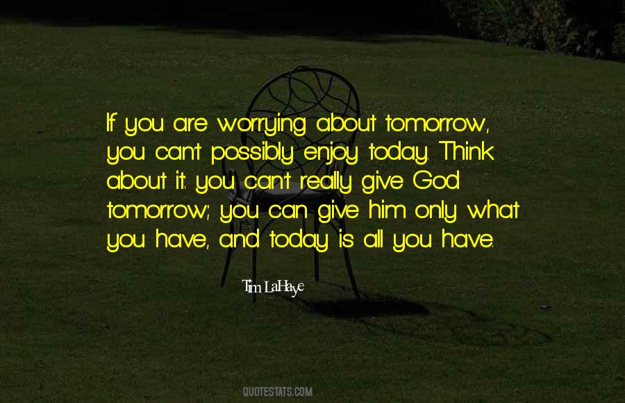 You Are What You Think About Quotes #729524