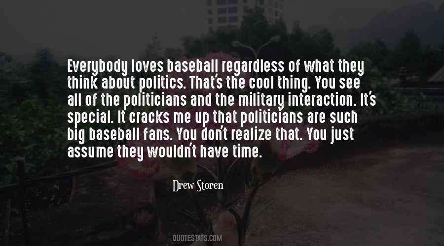 You Are What You Think About Quotes #898765