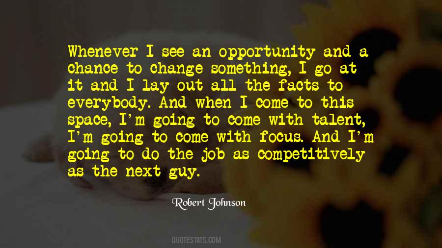 Job Opportunity Quotes #1161204