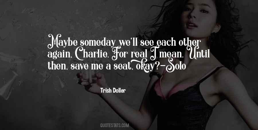 Until We See Each Other Again Quotes #189145