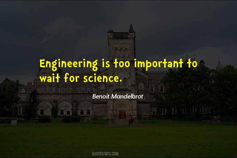 Science Important Quotes #1818507
