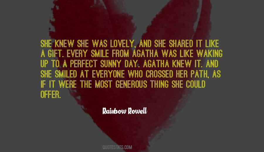 It Was A Perfect Day Quotes #1641990