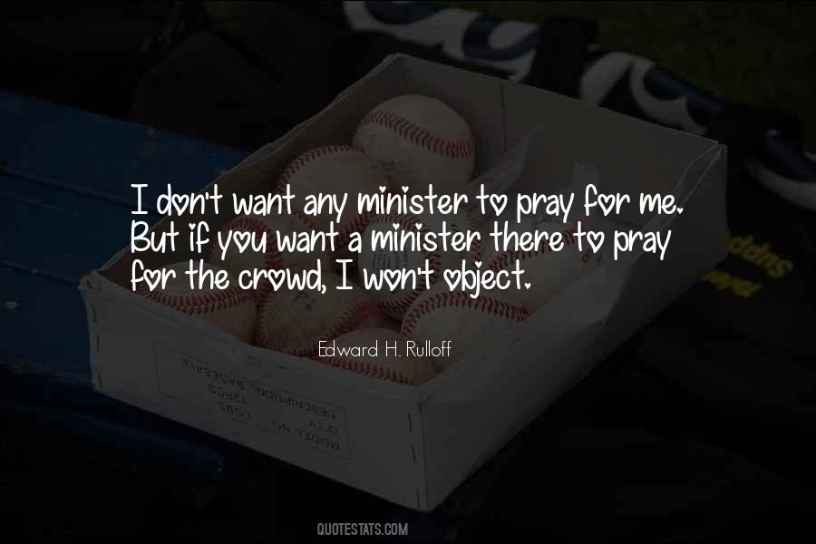 Praying For Me Quotes #1050784