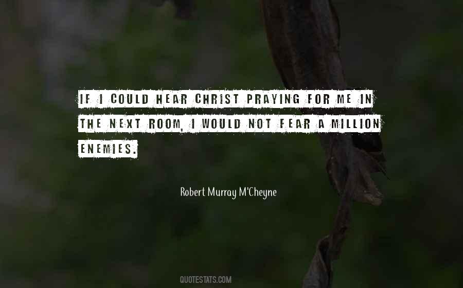 Praying For Me Quotes #1265784