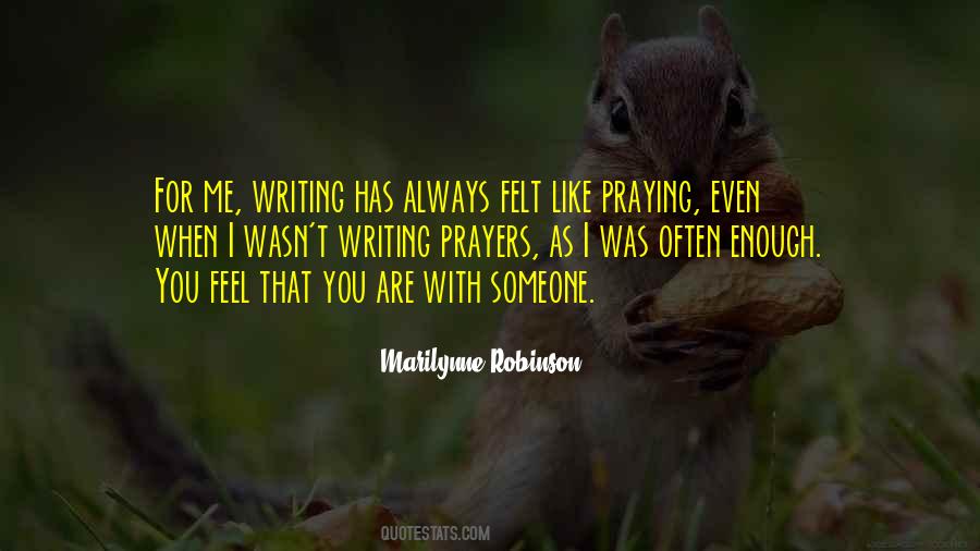 Praying For Me Quotes #1669043