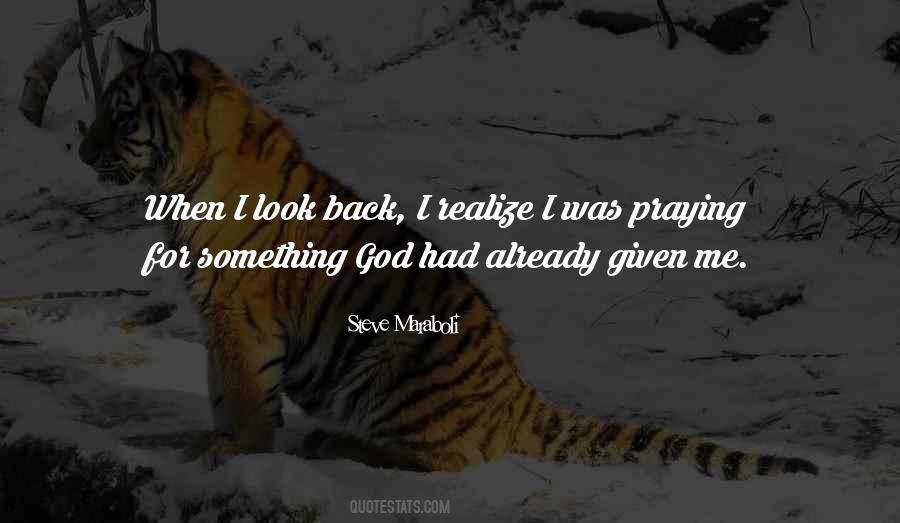 Praying For Me Quotes #1795462