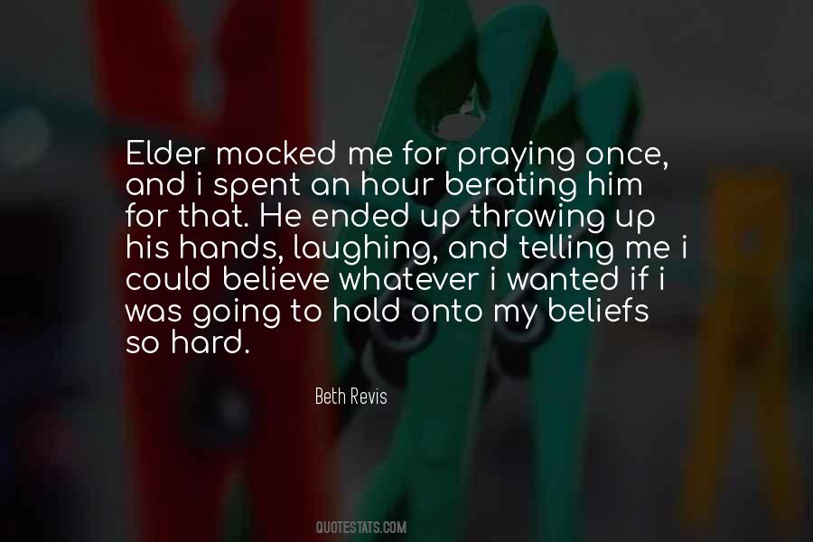 Praying For Me Quotes #621748