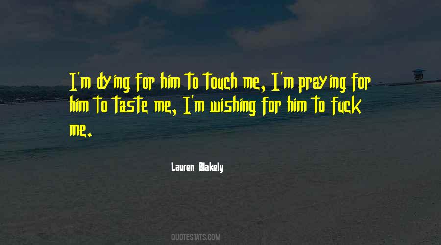 Praying For Me Quotes #804503