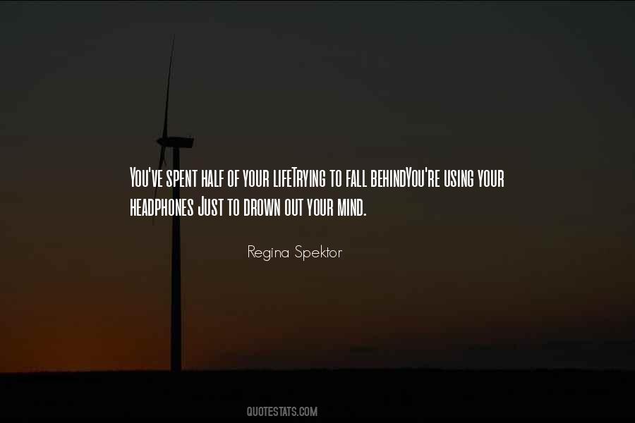 Quotes About Using Your Own Mind #1771744