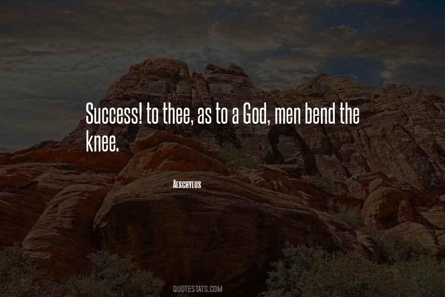 Bend The Knee Quotes #1375649