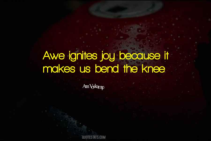 Bend The Knee Quotes #633262