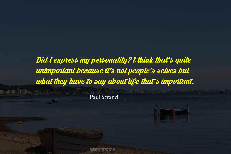 Think About My Life Quotes #11493