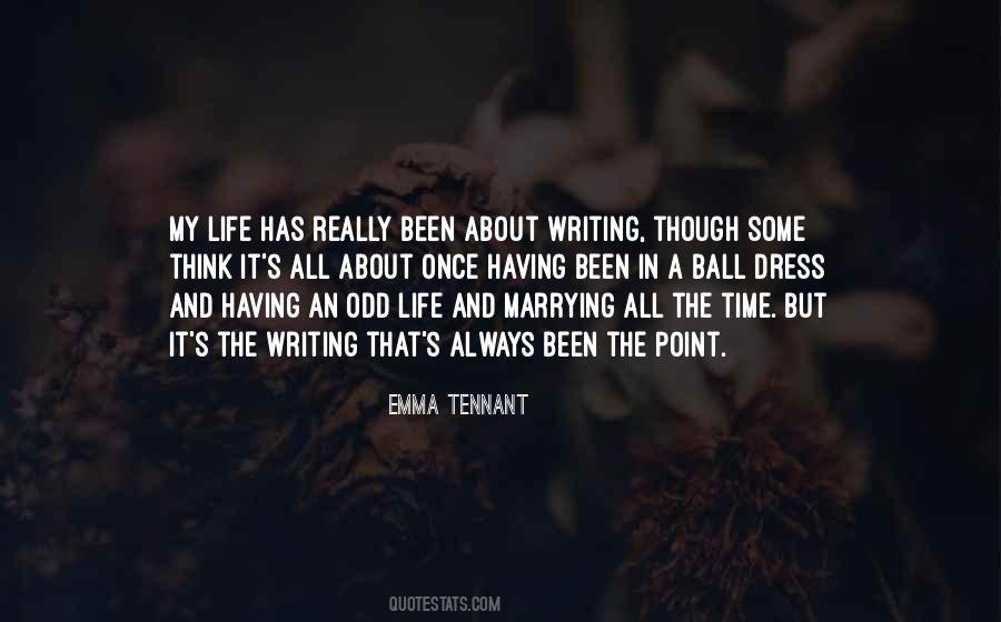 Think About My Life Quotes #166952