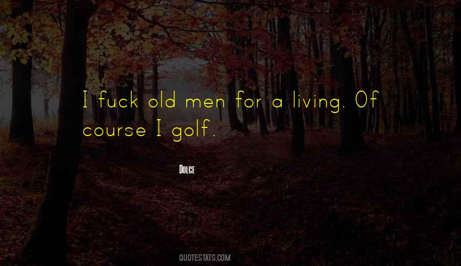Humor Golf Quotes #900998