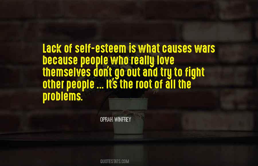 Self Esteem And Self Love Quotes #604705