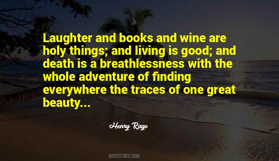 Life Great Adventure Quotes #1213382