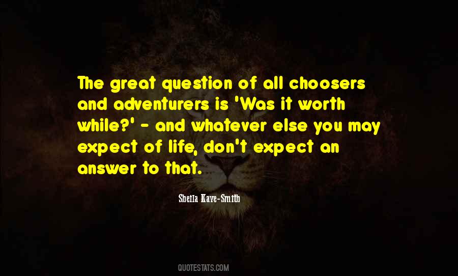 Life Great Adventure Quotes #1267814