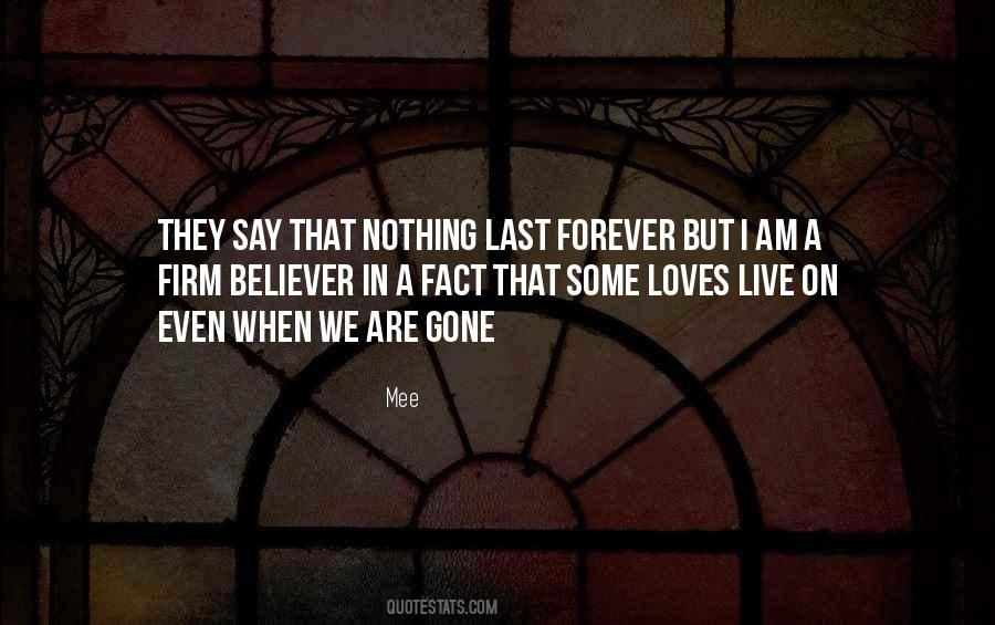 Forever Gone Quotes #530609