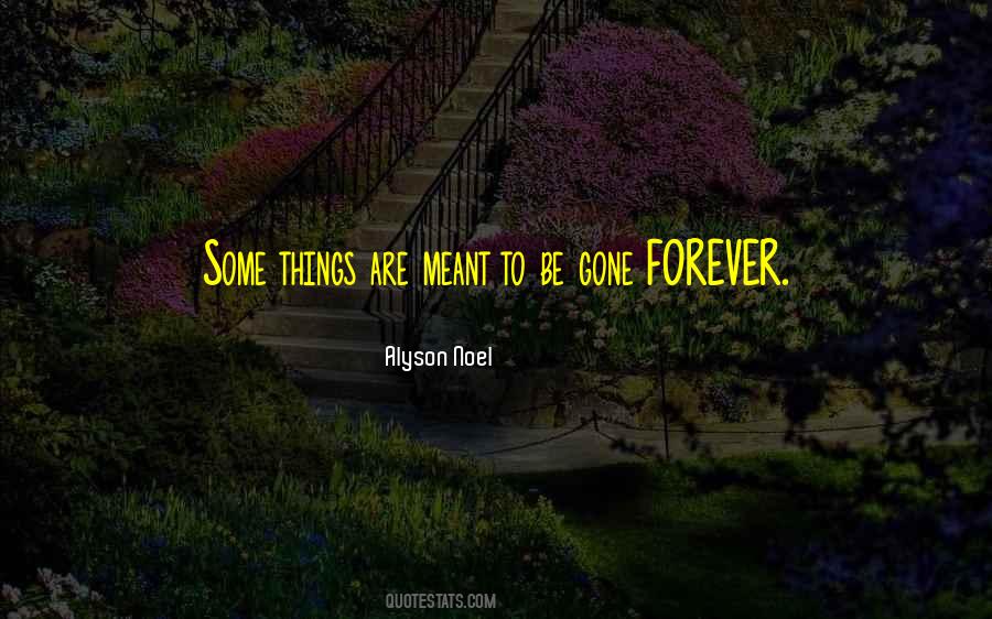 Forever Gone Quotes #681782
