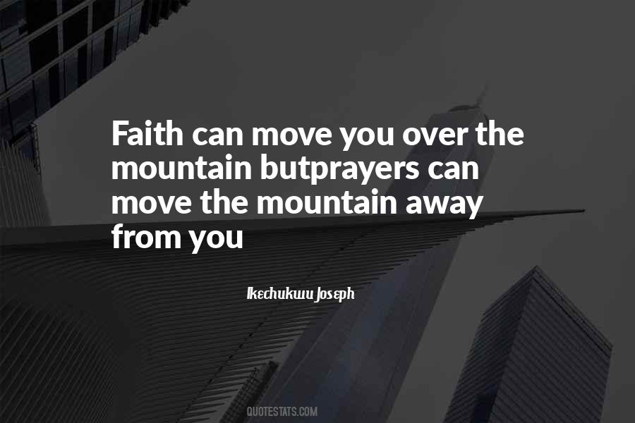 How Do You Move A Mountain Quotes #11178