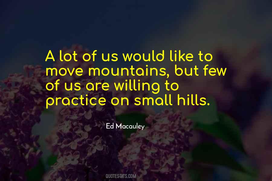How Do You Move A Mountain Quotes #276831
