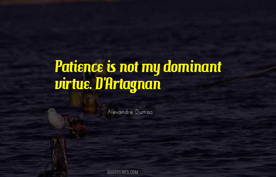 Virtue Patience Quotes #1157097