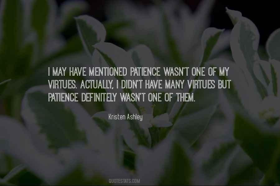 Virtue Patience Quotes #1356800