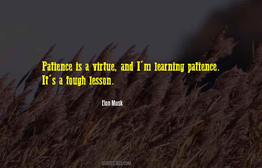 Virtue Patience Quotes #1547459
